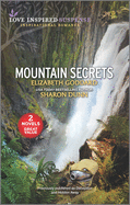 Mountain Secrets: A 2-In-1 Collection