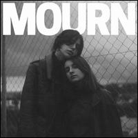 Mourn - Mourn