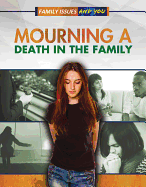 Mourning a Death in the Family
