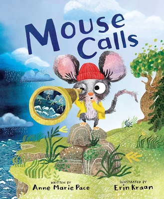 Mouse Calls - Pace, Anne Marie