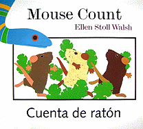 Mouse Count/Cuenta de Rat?n: Lap-Sized Board Book Bilingual English-Spanish