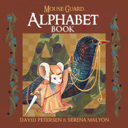 Mouse Guard Alphabet Book, 1