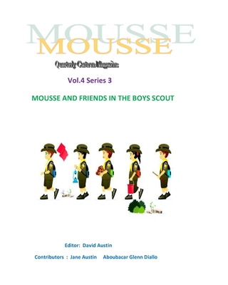 Mousse Cartoon Magazine: Vol4 Series 3 - Austin, Jane, and Diallo, Aboubacar Glenn, and Austin, David