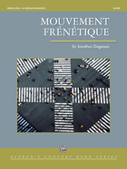 Mouvement Fr?n?tique: Conductor Score