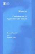 Move A, Volume 22: Conditions on Its Application and Output