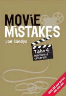 Movie Mistakes Take 4