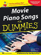 Movie Piano Songs for Dummies: The Fun and Easy Way to Start Playing Your Favorite Songs Today!