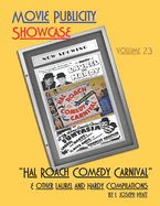 Movie Publicity Showcase Volume 23: "Hal Roach Comedy Carnival" Includes "Best of Laurel and Hardy" and "Funtasia"