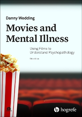 Movies and Mental Illness: Using Films to Understand Psychopathology - Wedding, Danny