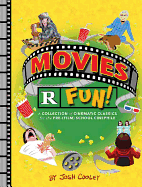 Movies Are Fun!: A Lil' Inappropriate Book