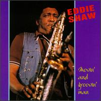 Movin' and Groovin' Man - Eddie Shaw