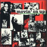 Movin' on Up, Vol. 1: Songs from the Civil Rights Struggle - Various Artists