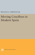 Moving Crucifixes in Modern Spain