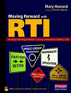 Moving Forward with Rti: Reading and Writing Activities for Every Instructional Setting and Tier: Small-G Roup Instruction, in