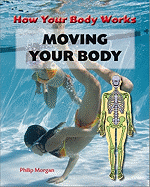 Moving Your Body