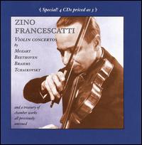 Mozart, Beethoven, Brahms, Tchaikovsky: Violin Concertos - Eugenio Bagnoli (piano); Robert Casadesus (piano); Zino Francescatti (violin)