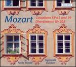 Mozart: Cassations KV 63 & 99; Divertimento KV 205