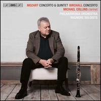 Mozart: Clarinet Concerto & Quintet; Birchall: Concerto - Wigmore Soloists; Philharmonia Orchestra