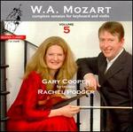 Mozart: Complete Sonatas for Keyboard & Violin, Vol. 5  - Gary Cooper (fortepiano); Rachel Podger (violin)