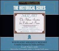 Mozart: Complete Sonatas for Violin and Piano - George Szell (piano); Joseph Szigeti (violin); Mieczyslaw Horszowski (piano)