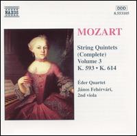 Mozart: Complete String Quintets, Vol. 3 - Eder Quartet; Jnos Fehrvri (viola)