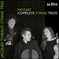 Mozart: Complete String Trios - Jacques Thibaud Trio Berlin