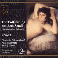 Mozart: Die Entfhrung aus dem Serail - Anton Dermota (vocals); Elisabeth Schwarzkopf (vocals); Emmy Loose (vocals); Herbert Alsen (vocals); Peter Klein (vocals);...