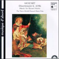 Mozart: Divertimenti, K439b; Duos, K487; Anton Stadler: Terzettes - Eric Hoeprich (clarinet); Lisa Klewitt (basset horn); New World Basset Horn Trio; William McColl (basset horn)