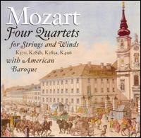 Mozart: Four Quartets for Strings and Winds - American Baroque Ensemble