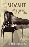 Mozart & His Piano Concertos