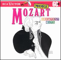 Mozart: More Greatest Hits - Berlin Philharmonic Orchestra; Chamber Orchestra of Europe (chamber ensemble); English Chamber Orchestra (chamber ensemble);...