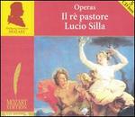 Mozart: Operas: Il ré pastore; Lucio Silla