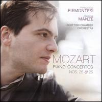 Mozart: Piano Concertos Nos. 25 & 26 - Francesco Piemontesi (piano); Friedrich Gulda (candenza); Paul Badura-Skoda (candenza); Scottish Chamber Orchestra;...