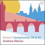 Mozart: Symphonies 38 & 39