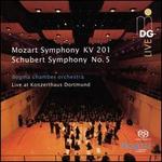 Mozart: Symphony KV 201; Schubert: Symphony No. 5
