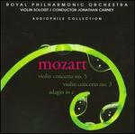 Mozart: Violin Concerto Nos. 3 & 5; Adagio in E