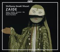 Mozart: Zaide - Christian Hilz (baritone); Isabel Monar (soprano); Markus Brutscher (tenor); Markus Schfer (tenor);...