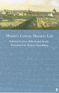 Mozart'S Letters, Mozart's Life