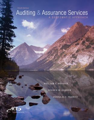 MP Loose-Leaf Auditing & Assurance Services W/ ACL Software CD-ROM: A Systematic Approach - Messier Jr, William F, and Glover, Steven M, Professor, and Prawitt, Douglas F, Professor