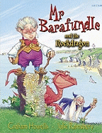 MR Barafundle and the Rockdragon