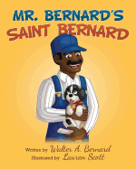 Mr Bernard's Saint Bernard
