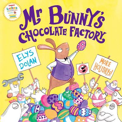 Mr Bunny's Chocolate Factory - Dolan, Elys