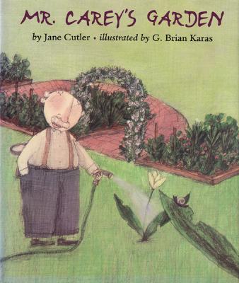 Mr. Carey's Garden - Cutler, Jane
