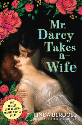 Mr. Darcy Takes a Wife - Berdoll, Linda