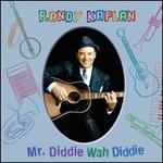 Mr. Diddie Wah Diddie - Randy Kaplan