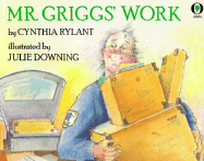 MR Griggs' Work - Rylant, Cynthia