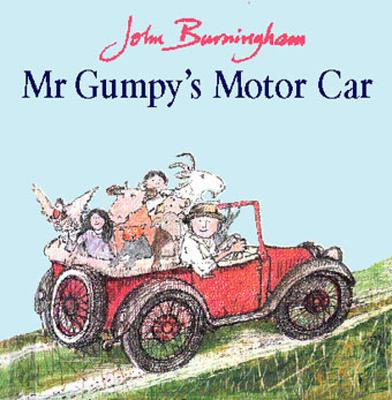 MR Gumpy's Motor Car - Burningham, John