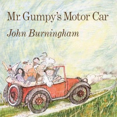 Mr. Gumpy's Motor Car - Burningham, John