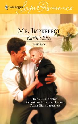 Mr. Imperfect - Bliss, Karina