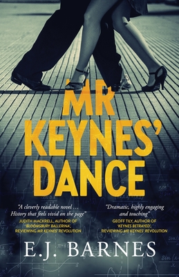 Mr Keynes' Dance - Barnes, E J